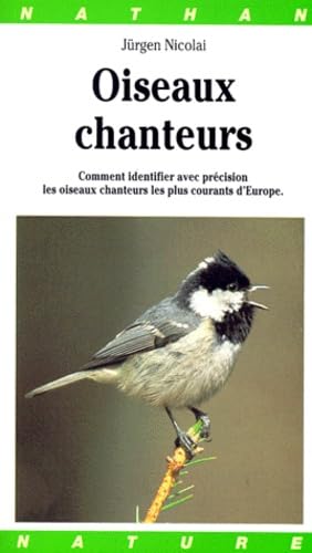 Les oiseaux chanteurs : comment identifier avec précision les oiseaux chanteurs les plus courants d'Europe
