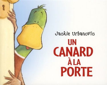Un canard à la porte