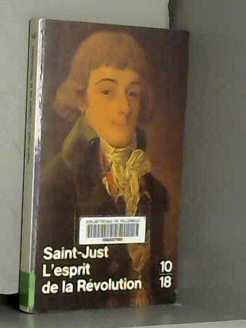 L'Esprit de la Révolution. Fragments sur les institutions républicaines
