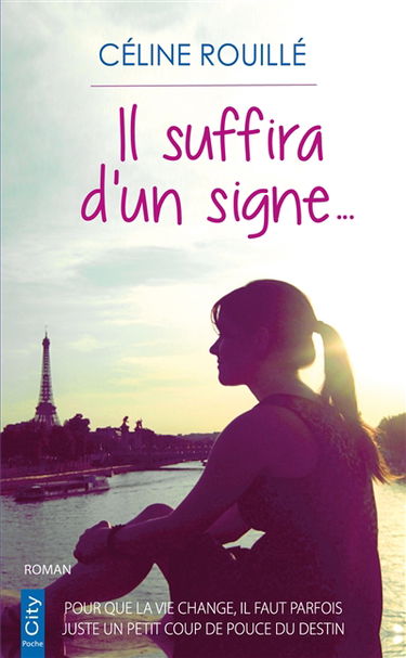 Il suffira d'un signe...