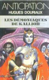 Les Démoniaques de Kallioh. Vol. 1. Les Démoniaques de Kallich