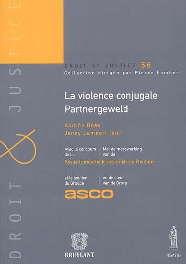 La violence conjugale. Partnergeweld