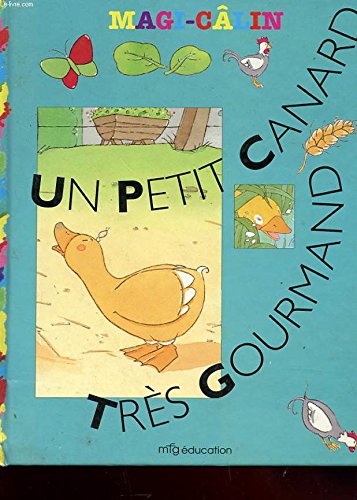 Couverture de Un petit canard tres gourmand