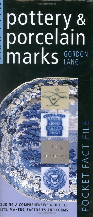 Couverture de Miller's Pocket Fact File: Pottery & Porcelain Marks: Including a Comprehensive Guide to Artists, Makers, Factories and Forms