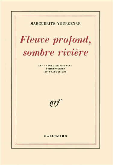 Fleuve profond, sombre rivière : les negro spirituals