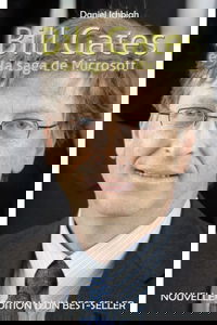 Bill Gates et la saga de Microsoft: nouvelle édition 2020
