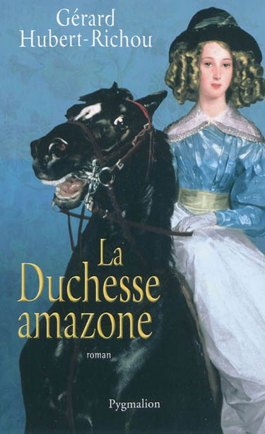La duchesse amazone