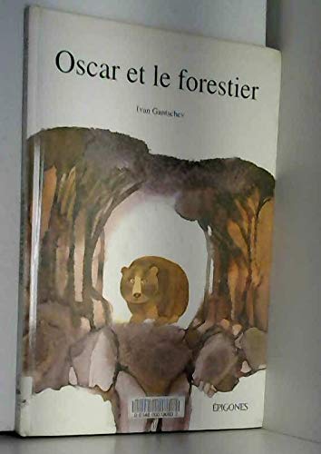 Oscar et le forestier