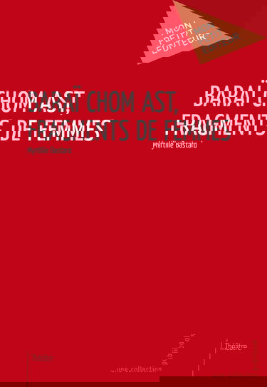 Baraï chom ast, Fragments de femmes