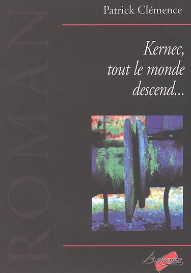 Kernec, tout le monde descend...