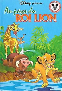 Au pays du Roi Lion