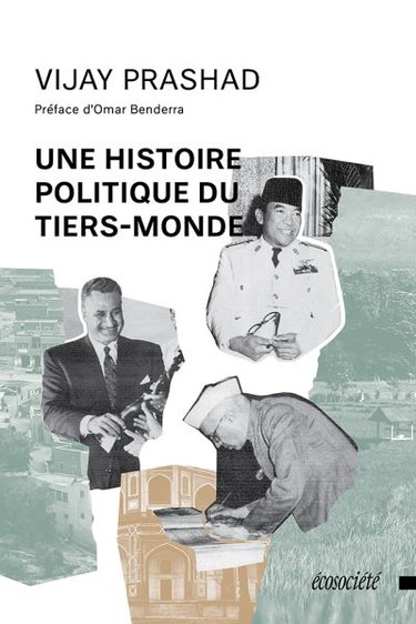 Couverture de Une histoire politique du tiers-monde