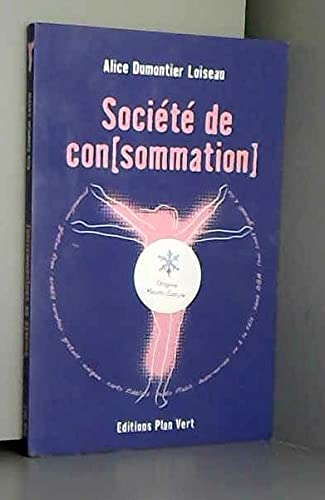 Société de con[sommation]