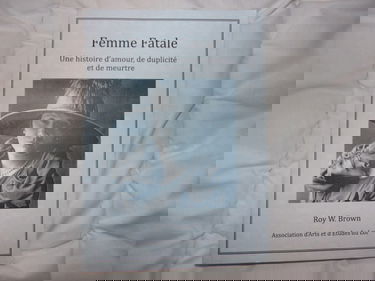 Femme fatale – Une histoire d'amour, de duplicité et de meurtre