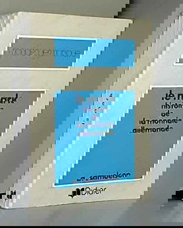 Le mark, histoire de la monnaie allemande