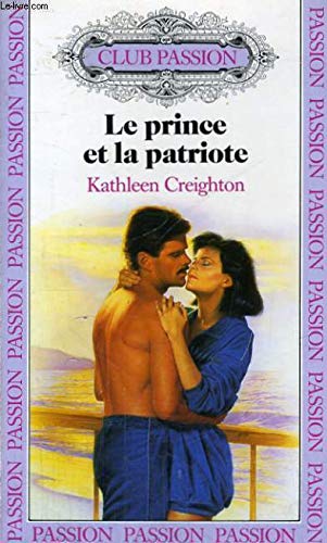 Le prince et la patriote