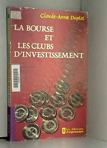 La Bourse et les clubs d'investissement