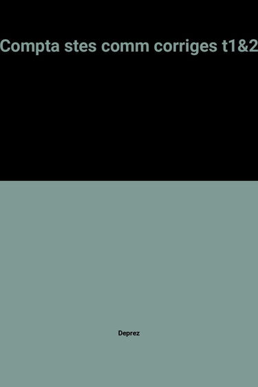 La comptabilité des sociétés commerciales : corrigés des exercices