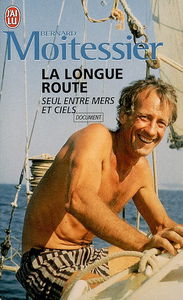 La longue route : seul entre mers et ciels