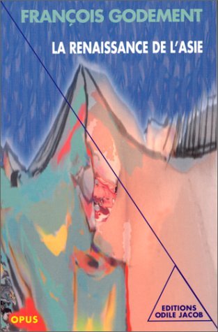 La renaissance de l'Asie