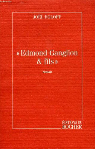 Edmond Ganglion & fils