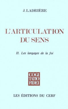 L'articulation du sens. Vol. 2. Les langages de la foi