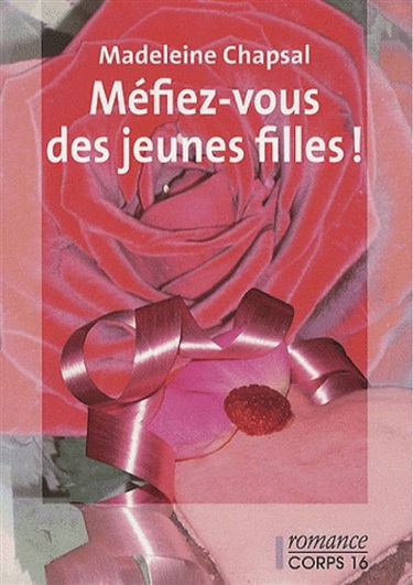 Méfiez-vous des jeunes filles !