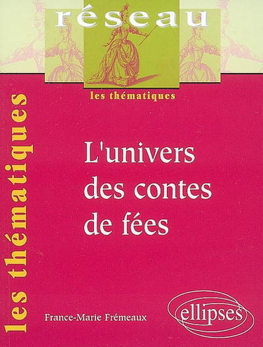 L'univers des contes de fées