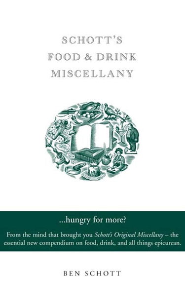 Couverture de Schott's Food & Drink Miscellany