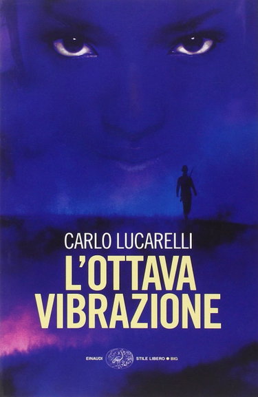 Couverture de L'ottava vibrazione par Carlo Lucarelli