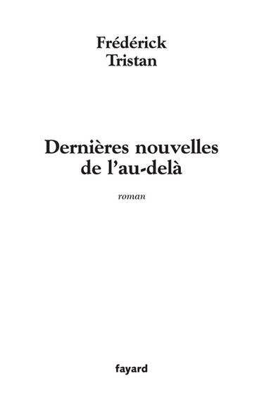 Dernières nouvelles de l'au-delà