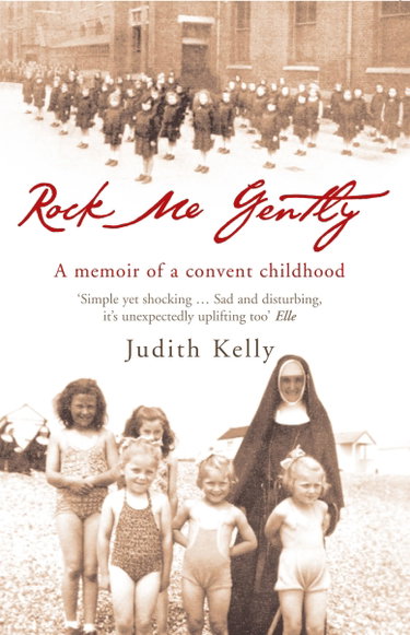 Couverture de Rock Me Gently: A Memoir of a Convent Childhood