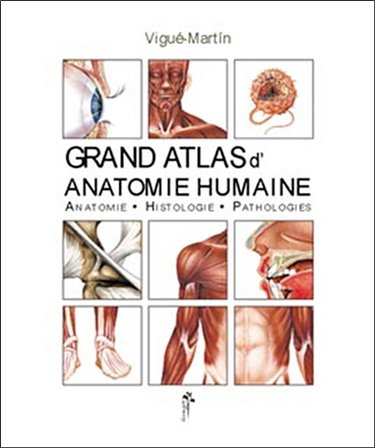 Couverture de Grand atlas d'anatomie humaine : anatomie, histologie, pathologies