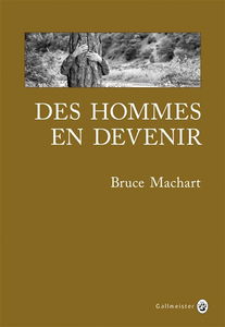 Des hommes en devenir