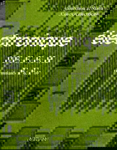 Electronique, 1re F2, F3, F5, H, Terminales F6, F10