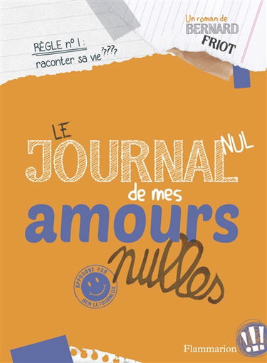 Approuvé par Ben Letourneux. Vol. 3. Le journal nul de mes amours nulles