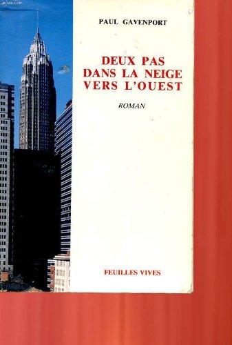 Couverture de Deux pas dans la neige vers l'ouest