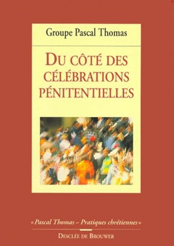 Du côté des célébrations pénitentielles
