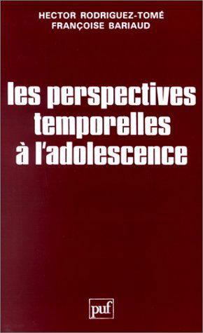 Les Perspectives temporelles à l'adolescence