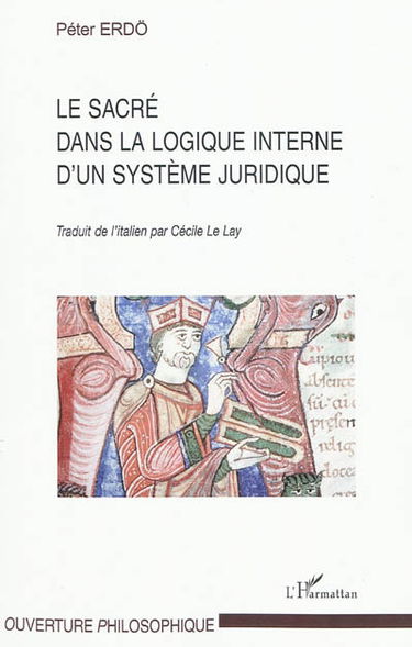 Le sacré dans la logique interne d'un système juridique : les fondements théologiques du droit canonique