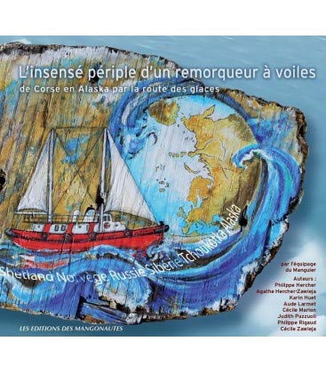 L’insensé périple d’un remorqueur à voiles