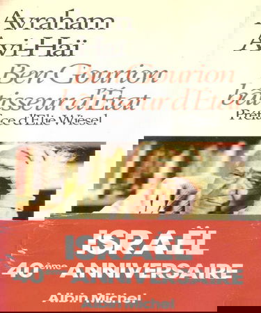 Ben Gourion, bâtisseur d'Etat