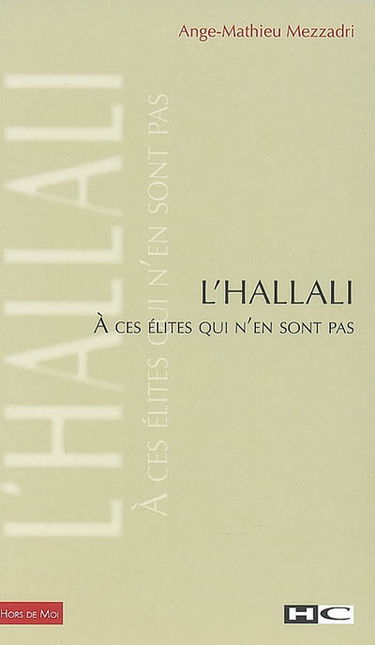 L'hallali : à ces élites qui n'en sont pas