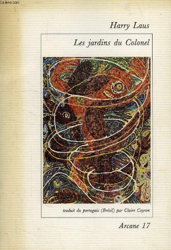 Couverture de Les Jardins du colonel