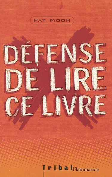 Défense de lire ce livre