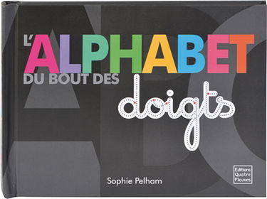 L'alphabet du bout des doigts