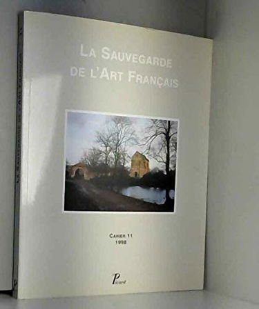 Cahiers de la Sauvegarde de l'art français. N° 11. Publication périodique. Cahier n° 11.