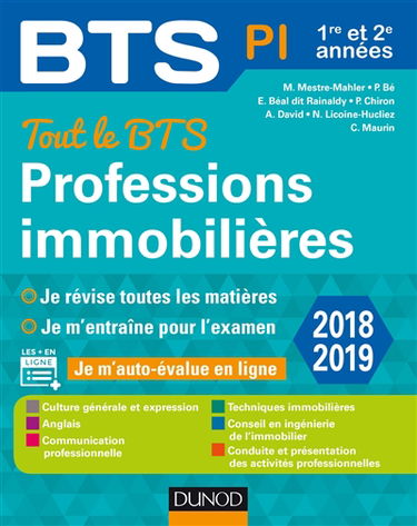 Professions immobilières : BTS PI, 1re et 2e années : tout le BTS 2018-2019