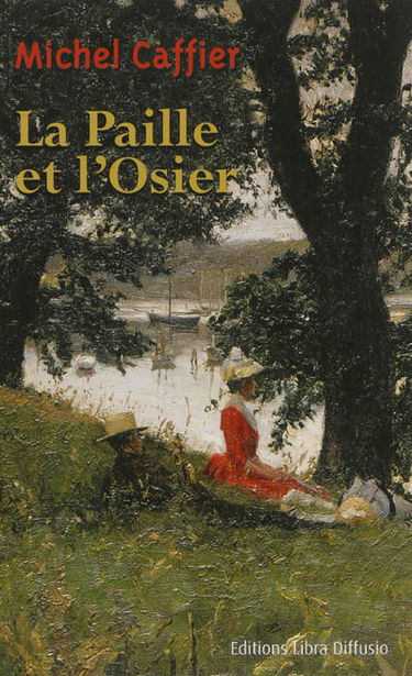 La paille et l'osier