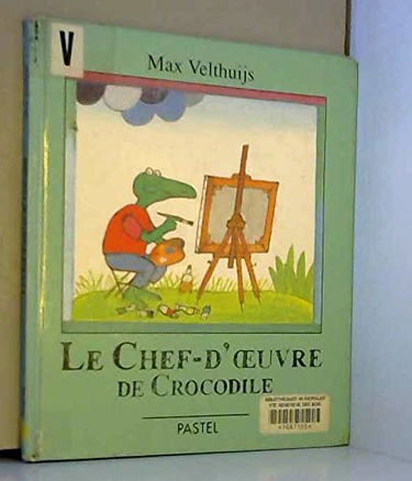 Le Chef-d'oeuvre de Crocodile